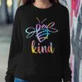 Bee Kind Tie Dye Be Kind Kindness Cute Women Sweatshirt Unique Gifts