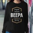 Beepa Grandpa Gift Genuine Trusted Beepa Quality Women Crewneck Graphic Sweatshirt Funny Gifts