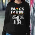 Black Father Son Daughter African American Dad Fathers Day Women Crewneck Graphic Sweatshirt Funny Gifts