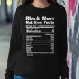 Black Mom Nutrition Facts Women Crewneck Graphic Sweatshirt Funny Gifts