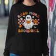 Cute Booooks Ghost Read More Books Teacher Halloween Women Sweatshirt Funny Gifts