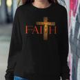 Faith In Jesus Christ Our Lord Revival Bible Christian Women Sweatshirt Unique Gifts