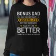 Fathers Day Bonus Dad From Daughter Son Wife Women Sweatshirt Unique Gifts