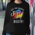 Field Day Let Games Begin Teachers Students Field Day Women Sweatshirt Unique Gifts
