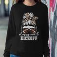 Football Girl Classy Until Kickoff Messy Bun Game Day Vibes Women Sweatshirt Unique Gifts