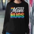 Free Mom Hugs Pride Rainbow Gay Lgbtq Proud Mother Mommy Women Sweatshirt Unique Gifts