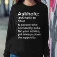 Askhole Definition Dictionary Word Gag Sarcastic Women Sweatshirt Unique Gifts