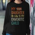 Funny Humor My Daughter In Law Is My Favorite Child Vintage Women Crewneck Graphic Sweatshirt Funny Gifts