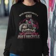 Gigi Biker Chick Lady Never Underestimate Motorcycle Gift For Womens Women Crewneck Graphic Sweatshirt Funny Gifts