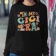 In My Gigi Era Baby Announcement For Grandma Mother's Day Women Sweatshirt Funny Gifts