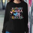 Happiest Mama On Earth Family Trip Happiest Place Women Sweatshirt Funny Gifts