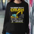 Im Ready To Crush 5Th Grade Construction Vehicle Boys Women Crewneck Graphic Sweatshirt Personalized Gifts