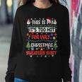 This Is My It's Too Hot For Ugly Christmas Sweaters Women Sweatshirt Unique Gifts