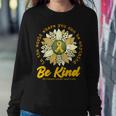 Be Kind Sunflower Gold Childhood Cancer Awareness Ribbon Women Sweatshirt Funny Gifts
