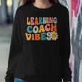Learning Coach Vibes First Day Of School Retro Teachers Women Sweatshirt Unique Gifts