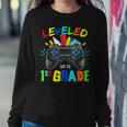 Leveled Up To 1St Grade Gamer Back To School First Day Boys Women Sweatshirt Unique Gifts