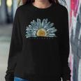 Life Is Funny Really Good Sunflower Men Women Family Black Women Crewneck Graphic Sweatshirt Funny Gifts
