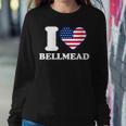 I Love Bellmead I Heart Bellmead Women Sweatshirt Unique Gifts