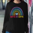 Love Is Love Rainbow Lgbt Gay Lesbian Pride Women Sweatshirt Unique Gifts