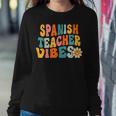 Maestra Spanish Teacher Vibes Retro 1St Day Of School Women Sweatshirt Unique Gifts