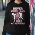 Martial ArtsNever Underestimate A Girl Women Sweatshirt Funny Gifts
