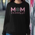 Mom Of The Birthday Girl Winter Onederland 1St Birthday Women Sweatshirt Funny Gifts