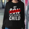 My Daughter In Law Is My Favorite Child Cool Daughter In Law Women Crewneck Graphic Sweatshirt Funny Gifts