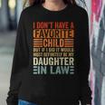 My Favorite Child - Most Definitely My Daughter-In-Law Funny Women Crewneck Graphic Sweatshirt Funny Gifts