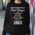 Never Underestimate A Pool Player Born In 1963 60Th Birthday Women Crewneck Graphic Sweatshirt Funny Gifts