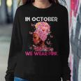 In October We Wear Pink Black Girl Breast Cancer Women Sweatshirt Unique Gifts