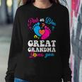 Pink Or Blue Great Grandma Love You Baby Gender Reveal Party Women Sweatshirt Unique Gifts