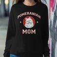 Pomeranian Mom Dog Mother Women Sweatshirt Unique Gifts
