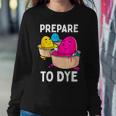 Prepare To Dye Easter Egg Dyeing Eggs Women Men Kids Women Sweatshirt Unique Gifts