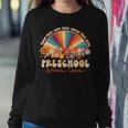 Preschool Dream Team Groovy Rainbow Back To School Teacher Women Sweatshirt Unique Gifts