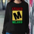 Rated M For Melanin Poppin Black Girl Magic Grl Pwr History Women Sweatshirt Unique Gifts