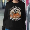 Read Books Be Kind Stay Weird Skeleton Reading Book Bookish Be Kind Sweatshirt Unique Gifts