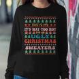 Retro Too Hot For Christmas Ugly Sweaters Family Women Sweatshirt Unique Gifts