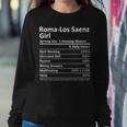 Roma-Los Saenz Girl Tx Texas City Home Roots Usa Women Sweatshirt Unique Gifts