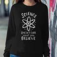 Science Saying Joke Sarcasm Scientist Teacher Student Women Sweatshirt Unique Gifts