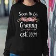 Soon To Be Granny Est 2024 Cute Flower New Mom Baby Reveal Women Sweatshirt Unique Gifts