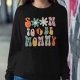 Soon To Be Mommy Pregnancy Announcement Mom To Be Women Sweatshirt Unique Gifts