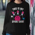 This Is My Spare Bowling For Girls Women Sweatshirt Funny Gifts