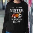 All Star Sister Of The Birthday Boy Sports Sister Cousin Women Sweatshirt Unique Gifts