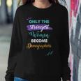 Only The Strongest Become Demographers Women Sweatshirt Unique Gifts Only The Strongest Become Demographers Women Sweatshirt Unique Gifts