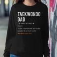 Taekwondo Dad Fathers Day From Daughter & Son Women Sweatshirt Unique Gifts