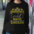 Never Underestimate The Power Of Woman With Chicken FarmerWomen Sweatshirt Funny Gifts