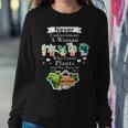 Never Underestimate A Woman Who Loves Plants September Women Sweatshirt Unique Gifts