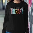 Vintage Occupational Therapy Ot Therapist Ot Nurse Month Women Sweatshirt Funny Gifts