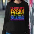 I Like My Vodka Straight Lgbtq Pride Month Women Sweatshirt Unique Gifts