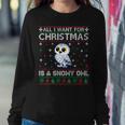 All I Want For Christmas Is A Snowy Owl Ugly Xmas Sweater Women Sweatshirt Unique Gifts